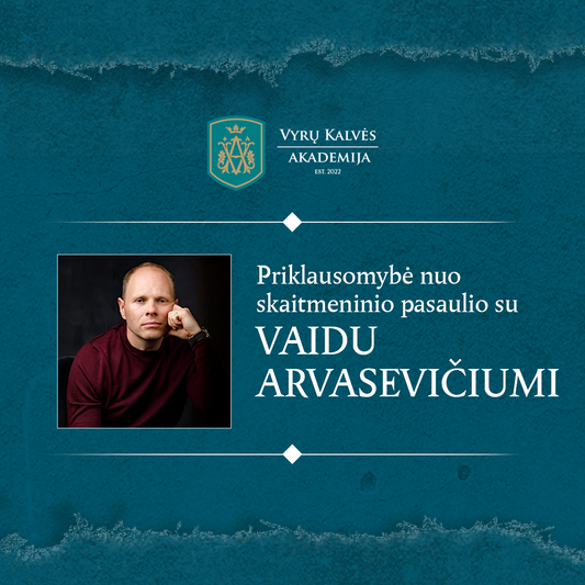 Priklausomybė nuo skaitmeninio pasaulio su Vaidu Arvasevičiumi